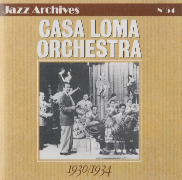 Casa Loma Orchestra - 1930-1934 - Casa Loma Orchestra - CD