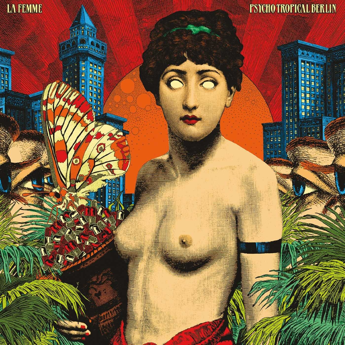 La Femme - Psycho Tropical Berlin - La Femme - CD