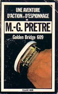 Livrenpoche : Golden bridge 609 - Marcel-G Prêtre - Livre