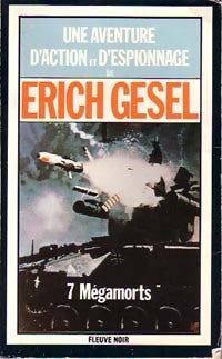 Livrenpoche : Sept mégamorts - Erich Gesel - Livre