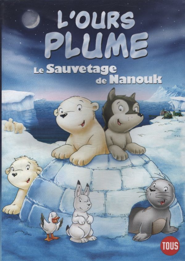 L'ours Plume : Le sauvetage de Nanouk - Inconnu - DVD