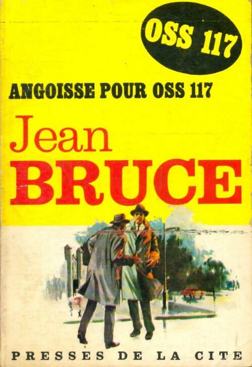 Livrenpoche : Angoisse pour OSS 117 - Jean Bruce - Livre