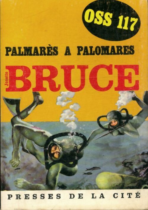 Livrenpoche : Palmarès à Palomarès - Jean Bruce - Livre