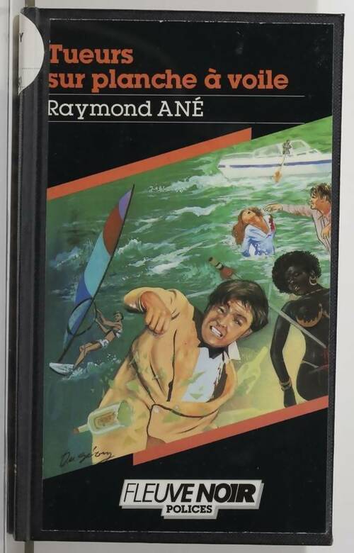 Livrenpoche : Tueurs sur planche à voile - Raymond Ané - Livre