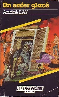 Livrenpoche : Un enfer glacé - André Lay - Livre