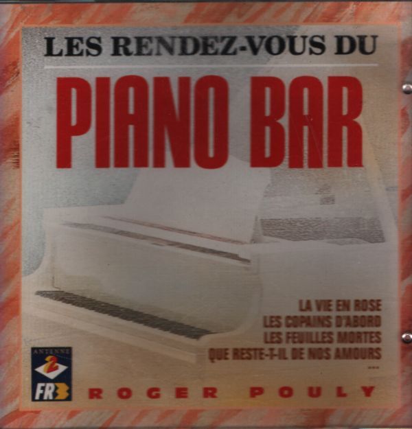 Roger Pouly - Vous du piano bar - Roger Pouly - CD