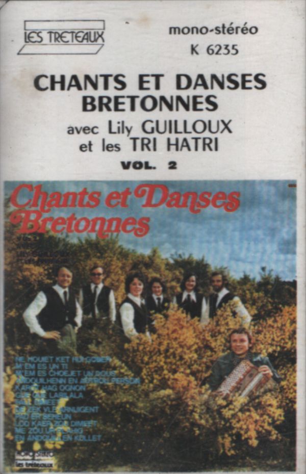 Lily Guilloux - Chants et danses bretonnes vol 2 - Lily Guilloux - Cassette