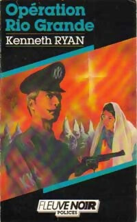 Livrenpoche : Opération Rio Grande - Kenneth Ryan - Livre