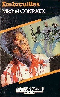 Livrenpoche : Embrouilles - Michel Conraux - Livre