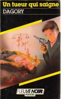 Livrenpoche : Un tueur qui saigne - Dagory - Livre