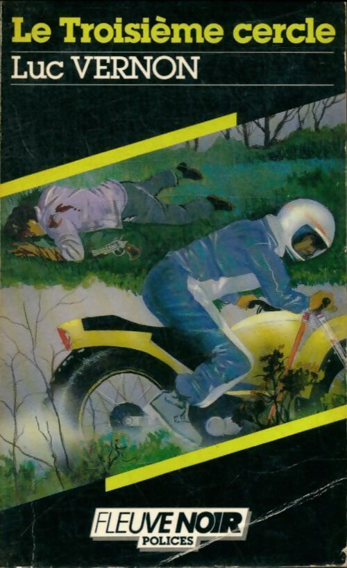 Le troisième cercle - Luc Vernon - Livre