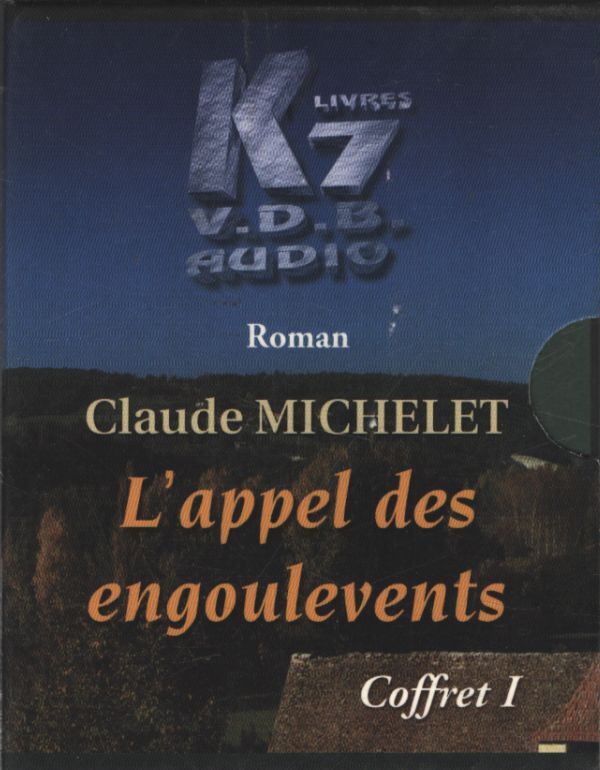 Claude Michelet - L'appel des engoulevents Coffret I (5 k7) - Yves Mugler - Cassette