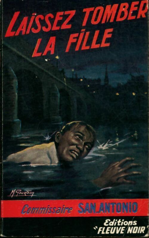 Livrenpoche : Laissez tomber la fille - San-Antonio - Livre