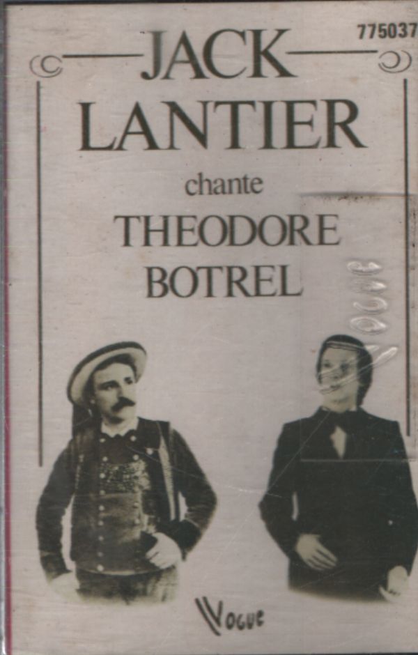 Jack Lantier chante Théodore bBotrel - Jack Lantier - Cassette