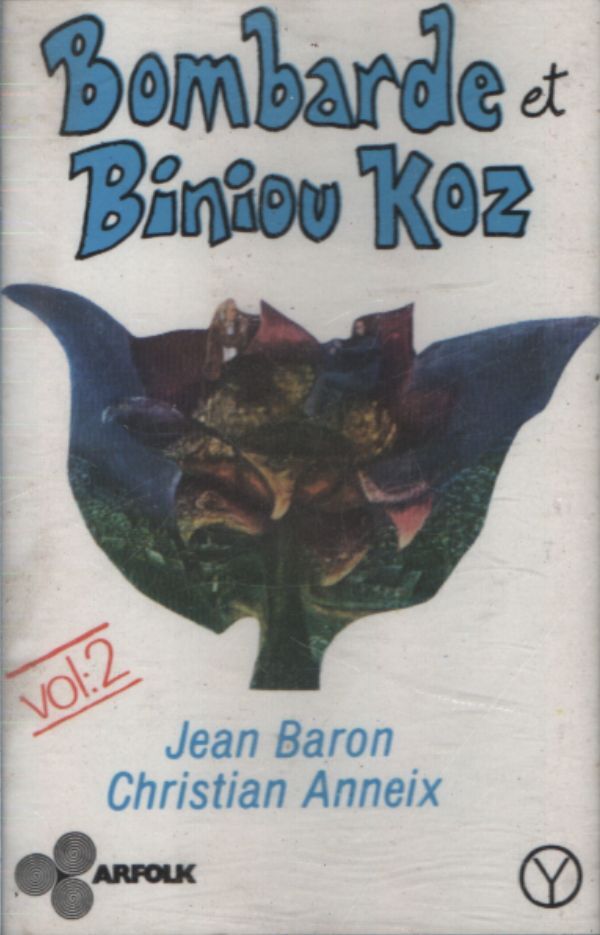 Jean Baron - Bombarde et biniou koz vol 2 - Jean Baron, Christian Anneix - Cassette