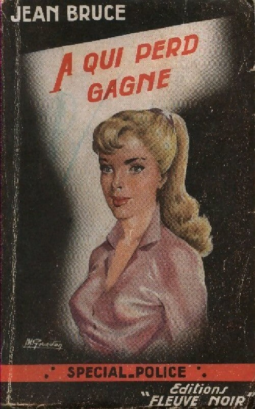 Livrenpoche : A qui perd gagne - Jean Bruce - Livre