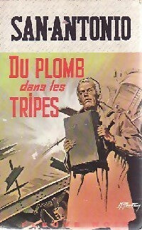 Livrenpoche : Du plomb dans les tripes - San-Antonio - Livre