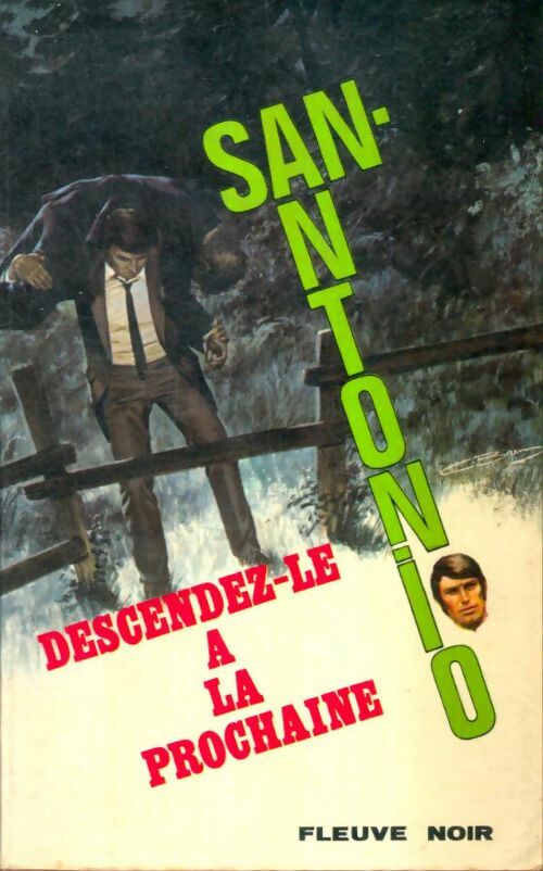 Livrenpoche : Descendez-le à la prochaine - San-Antonio - Livre