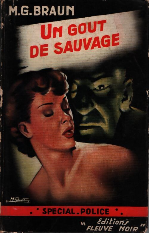 Un goût de sauvage - M.G. Braun - Livre