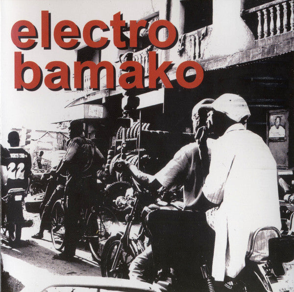 Electro Bamako - Electro bamako - Electro Bamako - CD