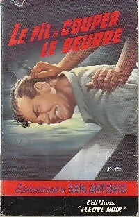 Livrenpoche : Le fil à couper le beurre - San-Antonio - Livre