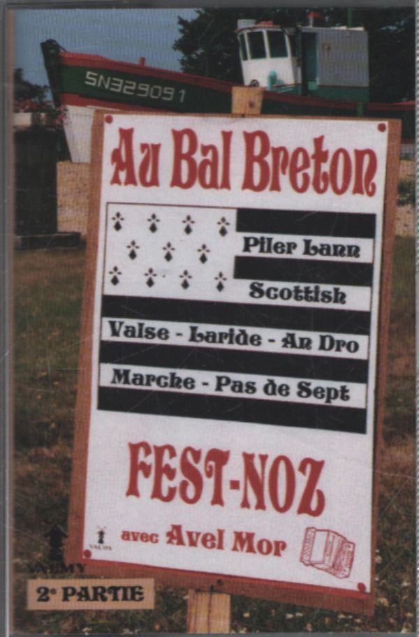 Avel Mor - Au bal breton 2ème partie - Avel Mor - Cassette