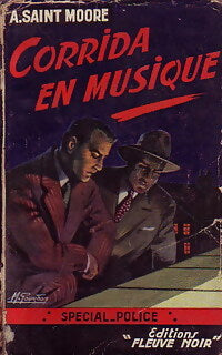 Corrida en musique - Adam Saint-Moore - Livre