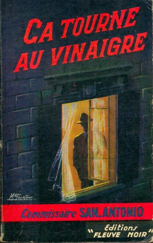 Livrenpoche : Ca tourne au vinaigre - San-Antonio - Livre