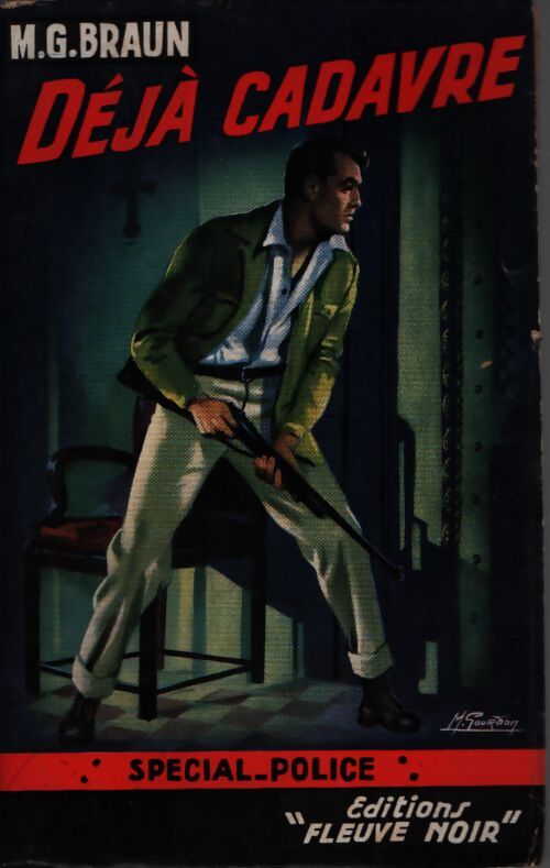 Déjà cadavre - M.G. Braun - Livre