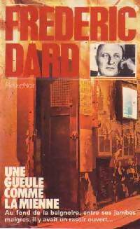 Livrenpoche : Une gueule comme la mienne - Frédéric Dard - Livre
