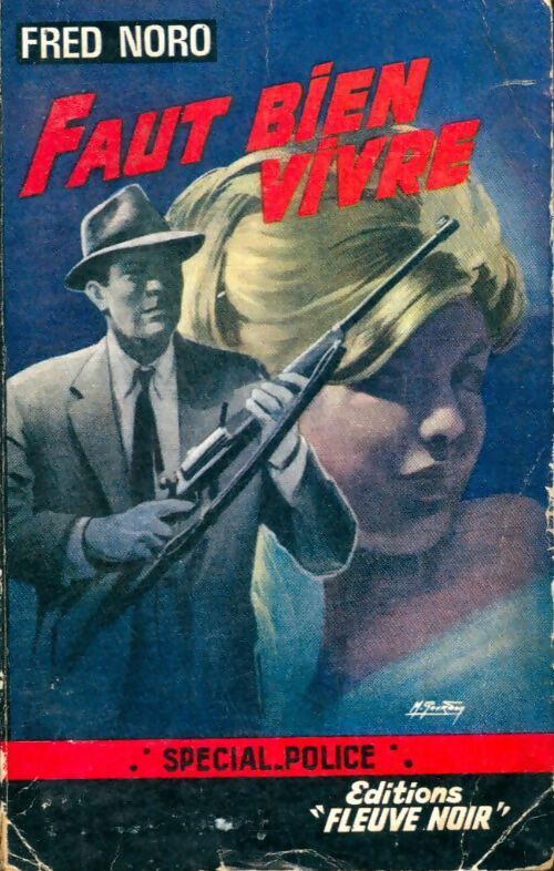 Livrenpoche : Faut bien vivre - Fred Noro - Livre