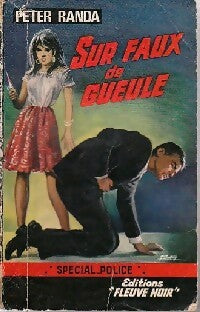 Sur faux de gueule - Peter Randa - Livre