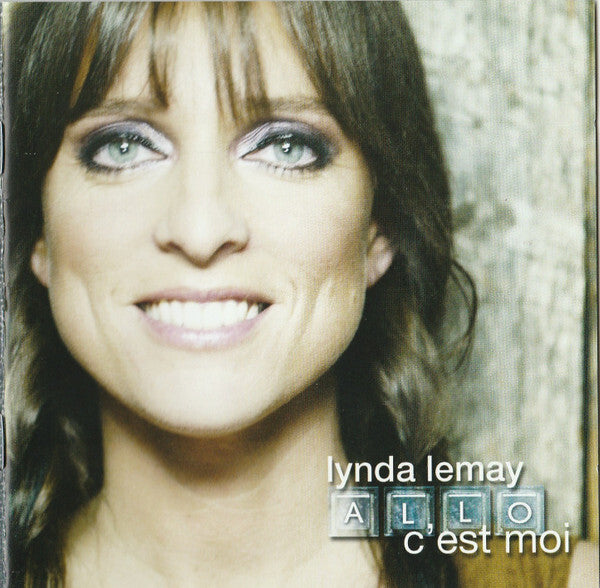 Lynda Lemay - Allo C'est Moi - Lynda Lemay - CD