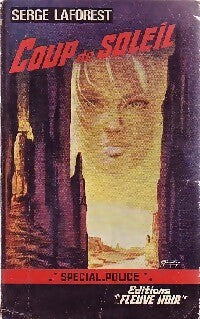 Coup de soleil - Serge Laforest - Livre