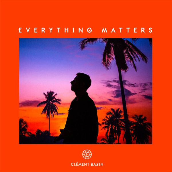 Clement Bazin - Everything Matters - Clement Bazin - CD