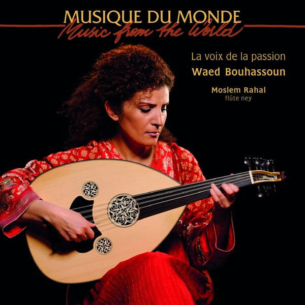 Waed Bouhassoun - La Voix De La Passion - Waed Bouhassoun - CD