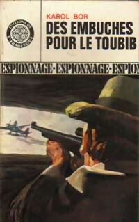 Livrenpoche : Des embûches pour le toubib - Karol Bor - Livre