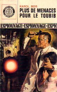 Plus de menaces pour le toubib - Karol Bor - Livre
