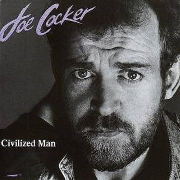 Joe Cocker - Civilized Man - Joe Cocker - CD