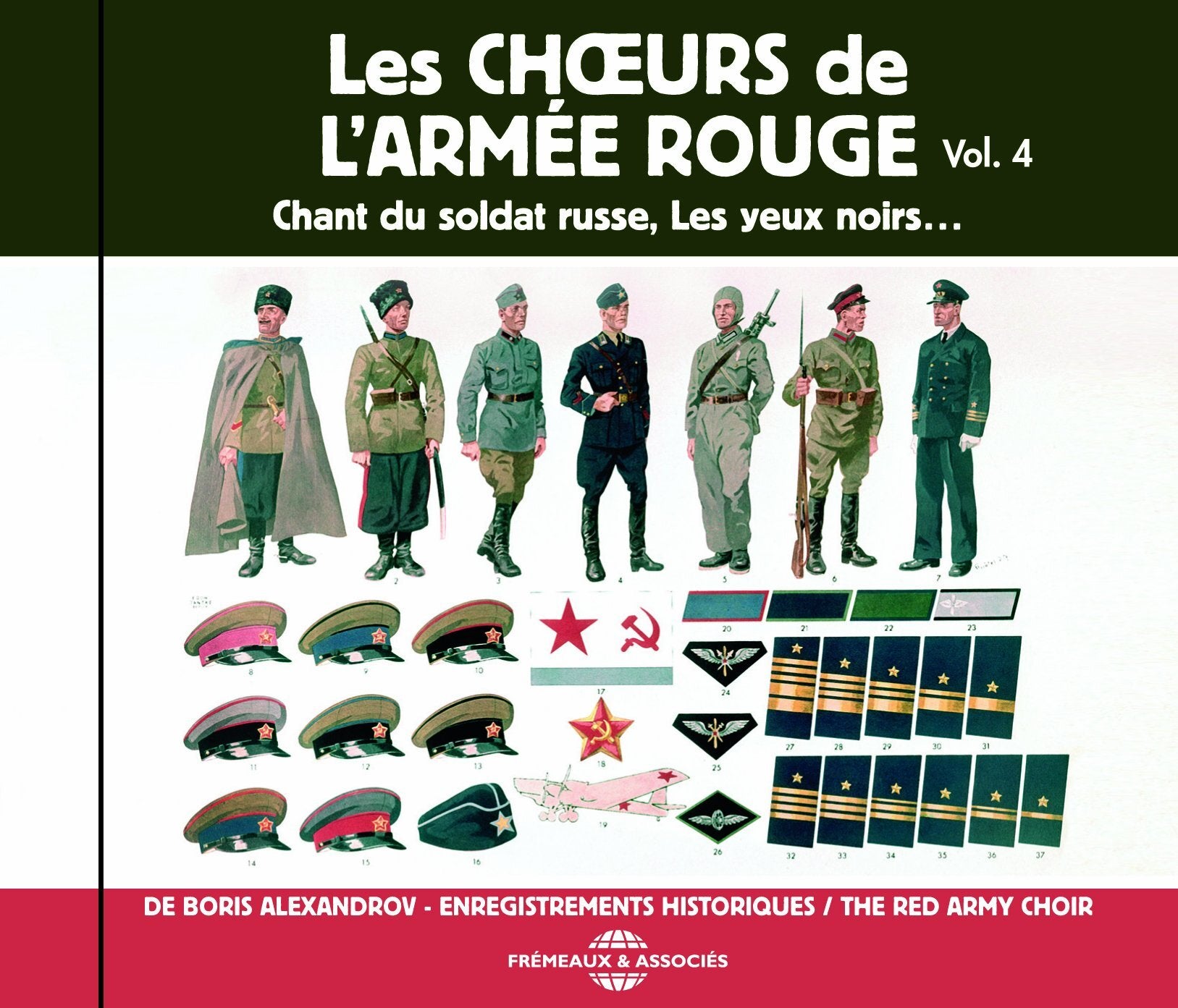 Boris Alexandrov ? Enregistrements Historiques / - Les Ch?urs de L?armee Rouge Volume 4 ? les Yeux - CD