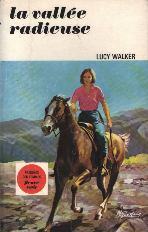 La vallée radieuse - Lucy Walker - Livre