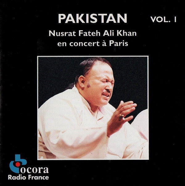 Nusrat Fateh Ali Khan - Pakistan: Nusrat Fateh Ali Khan En Concert À Paris Vol. 1 - Nusrat Fateh Ali Khan - CD