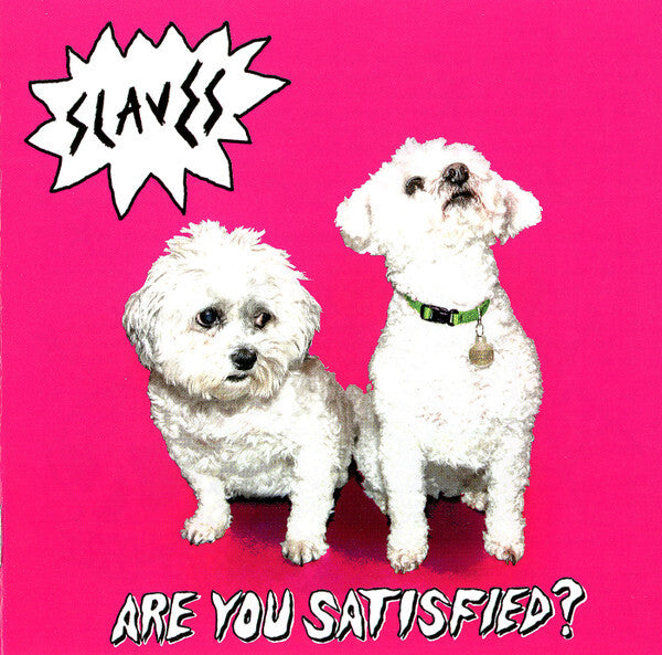 Slaves (3) - Are You Satisfied? - Slaves (3) - CD