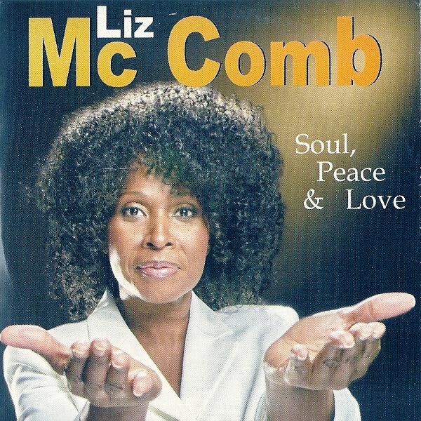 Liz McComb - Soul, Peace & Love - Liz McComb - CD