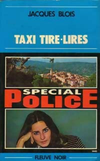 Taxi tire-lires - Jacques Blois - Livre