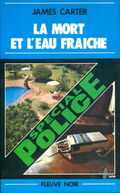 Livrenpoche : La mort et l'eau fraîche - James Carter - Livre