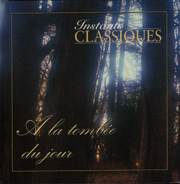 Collectif - Instants classiques à la tombée de la nuit - Collectif - CD