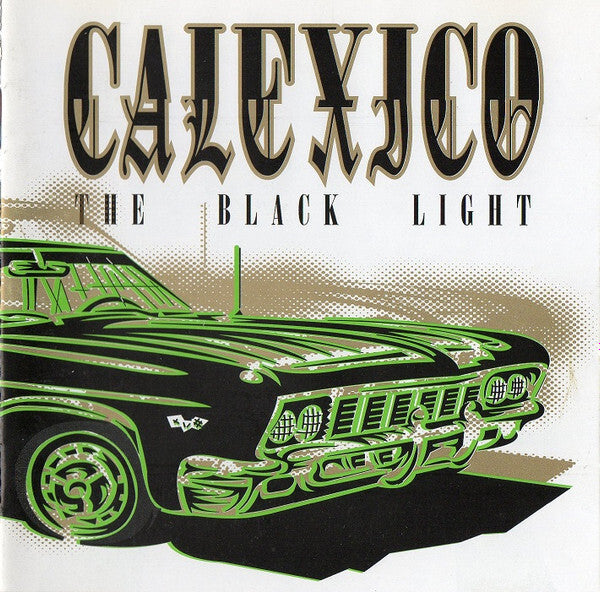 Calexico - The black light - Calexico - CD