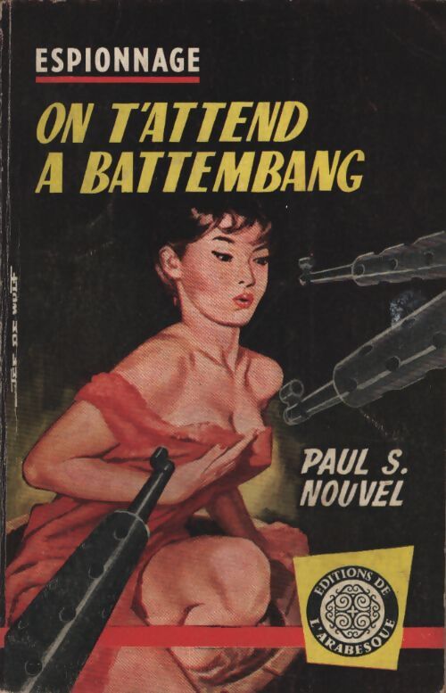 On t'attend à Battembang - Paul S. Nouvel - Livre