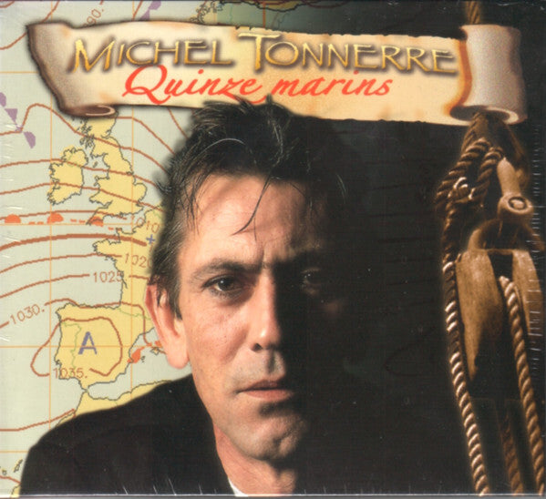 Michel Tonnerre - Quinze marins - Michel Tonnerre - CD